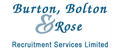 Burton Bolton & Rose Recruitment Services Limited